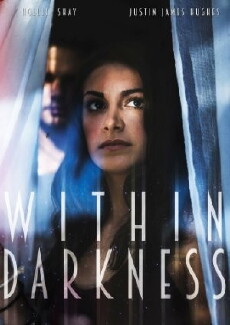 Within Darkness (2018) - Stream Online