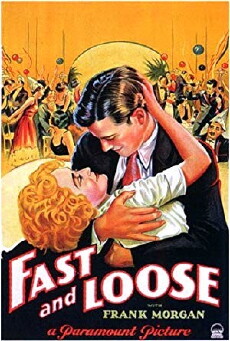 Fast and Loose (1930) - Stream Online