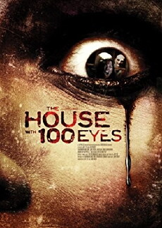 House with 100 Eyes (2013) - Stream Online