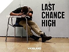 Last Chance High (2014) - Stream Online