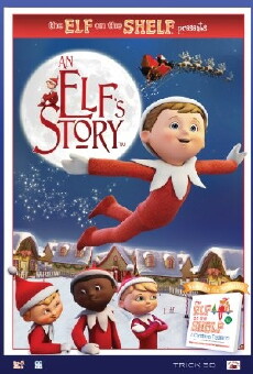 An Elf's Story: The Elf on the Shelf (2011) - Stream Online