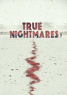 True Nightmares (2015) - Stream Online