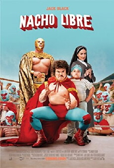 Nacho Libre (2006) - Stream Online