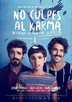 No culpes al karma de lo que te pasa por gilipollas (2016) - Stream Online
