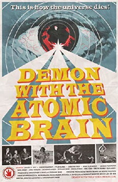 Demon with the Atomic Brain (2017) - Stream Online