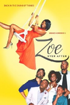 Zoe Ever After (2016) - Stream Online