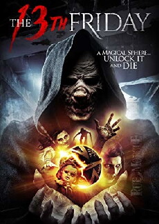 The 13th Friday (2017) - Stream Online