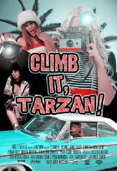 Climb It, Tarzan! (2011) - Stream Online