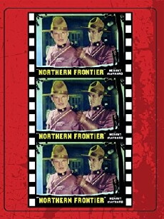 Northern Frontier (1935) - Stream Online