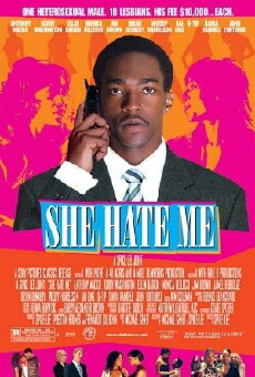 She Hate Me (2004) - Stream Online