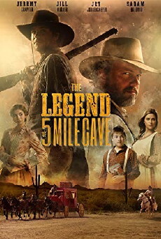 The Legend of 5 Mile Cave (2019) - Stream Online