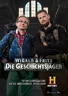 Wigald & Fritz - Die Geschichtsjäger (2016) - Stream Online