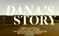 Dana's Real Story (2018) - Stream Online