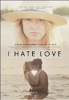 I Hate Love (2012) - Stream Online