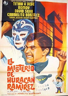 El misterio de Huracán Ramírez (1962) - Stream Online