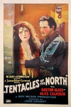 Tentacles of the North (1926) - Stream Online