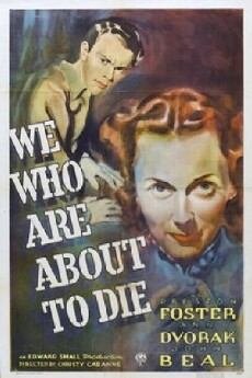 We Who Are About to Die (1937) - Stream Online