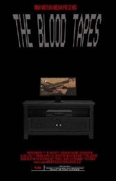 The Blood Tapes (2016) - Stream Online