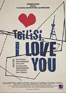 Tbilisi, I Love You (2014) - Stream Online
