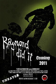Raymond Did It (2011) - Stream Online