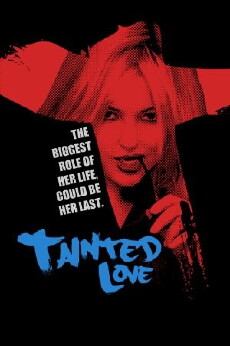 Tainted Love (2018) - Stream Online