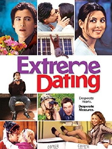 Extreme Dating (2005) - Stream Online