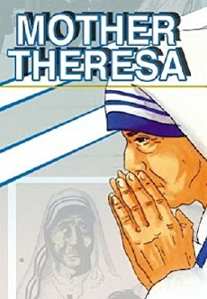 Mother Theresa: An Animated Classic (2004) - Stream Online
