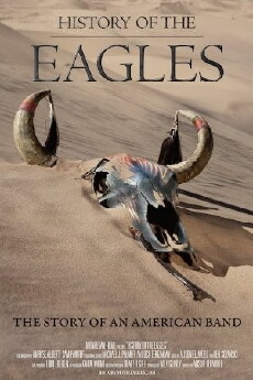 History of the Eagles (2013) - Stream Online