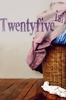 Twentyfiveish (2017) - Stream Online