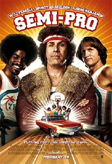 Semi-Pro (2008) - Stream Online