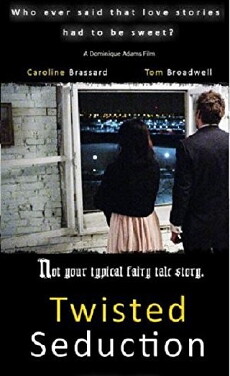 Twisted Seduction (2010) - Stream Online
