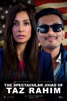 The Spectacular Jihad of Taz Rahim (2015) - Stream Online