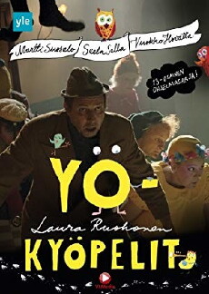 Yökyöpelit (2015) - Stream Online