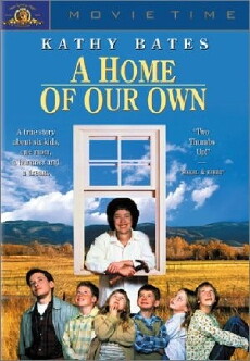 A Home of Our Own (1993) - Stream Online