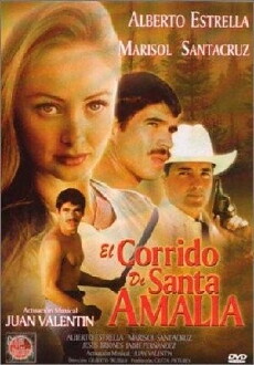 El corrido de Santa Amalia (1998) - Stream Online
