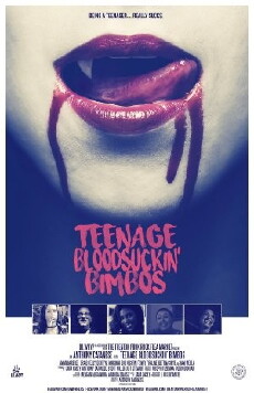 Teenage Bloodsuckin' Bimbos (2017) - Stream Online