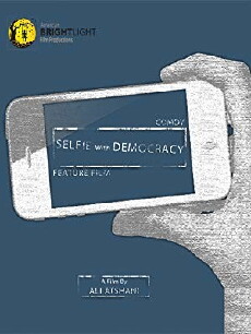 Selfie with Democracy (2018) - Stream Online