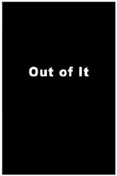 Out of It (1969) - Stream Online