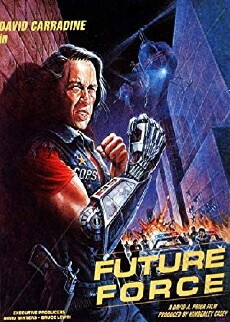 Future Force (1989) - Stream Online