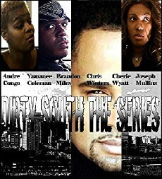 Dirty South the Series (2010) - Stream Online