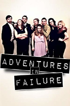 Adventures in Failure (2013) - Stream Online