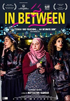 In Between (2016) - Stream Online