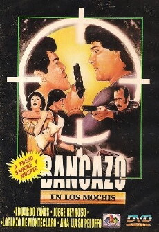 Bancazo en Los Mochis (1988) - Stream Online