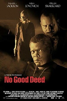 No Good Deed (2002) - Stream Online