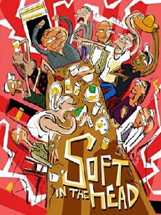 Soft in the Head (2013) - Stream Online