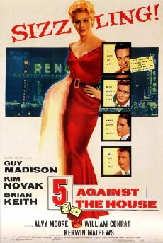 5 Against the House (1955) - Stream Online