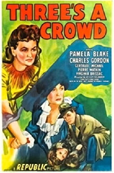 Three's a Crowd (1945) - Stream Online