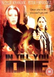 In Till You Die (1992) - Stream Online
