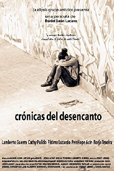 Crónicas del desencanto (2014) - Stream Online