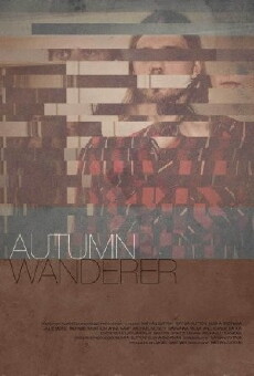 Autumn Wanderer (2013) - Stream Online